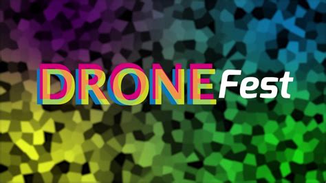 dronefest youtube
