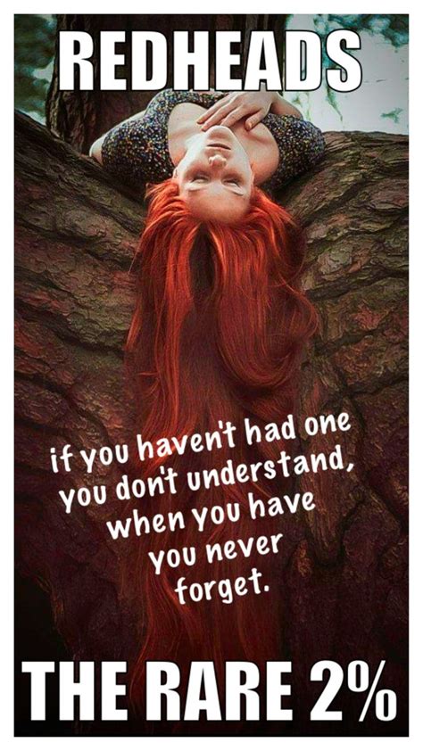 Rare 2 Red Hair Facts Redhead Quotes Redhead Facts