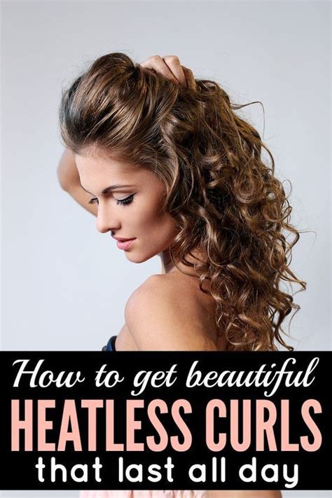 how to get beautiful heatless curls hair styles