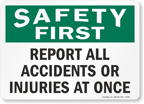 report  accidents  injuries   sign sku