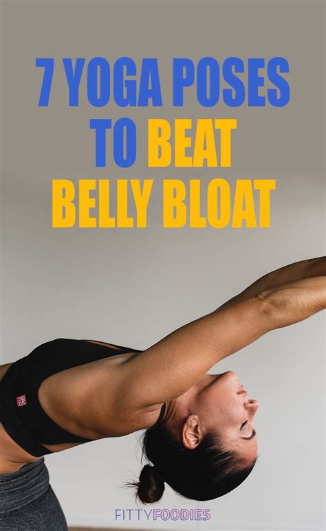 yoga poses  beat belly bloat fittyfoodies
