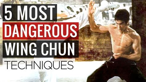 5 Most Dangerous Wing Chun Techniques And Martial Arts Moves