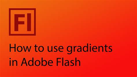 gradients  adobe flash cs youtube