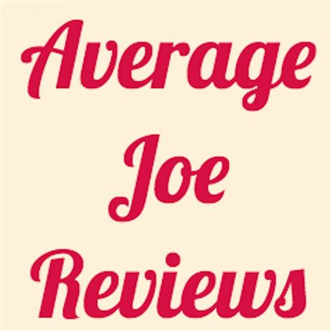 average joe reviews youtube