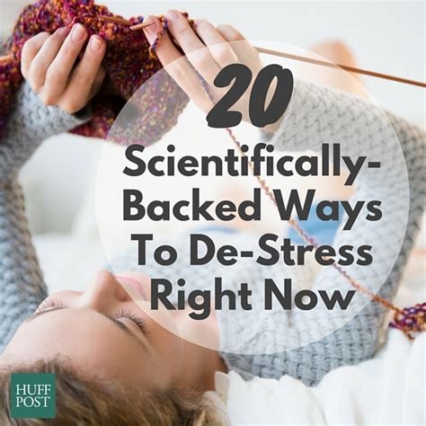 20 scientifically backed ways to de stress right now huffpost