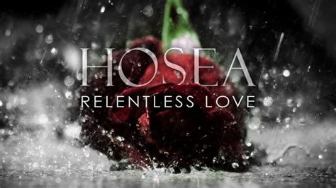 Series Hosea Relentless Love Temple Bible Church