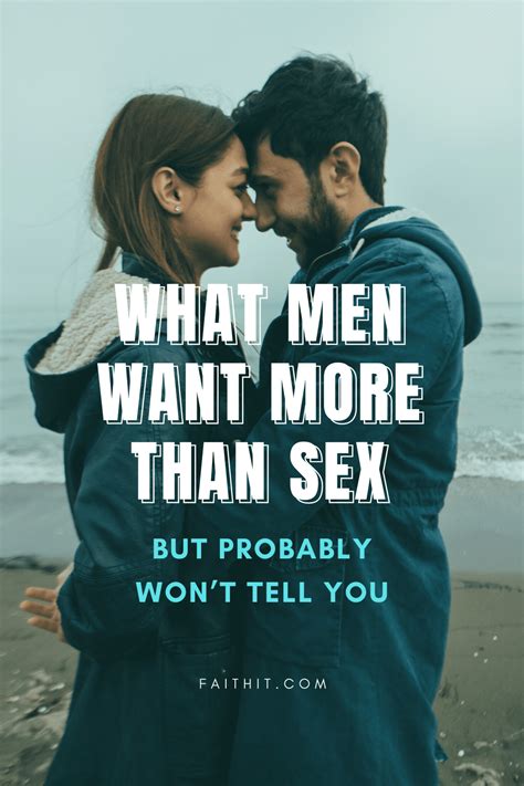 what men want more than sex but probably won t tell you page 2 of 2
