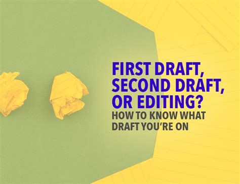 draft  draft  editing     draft youre