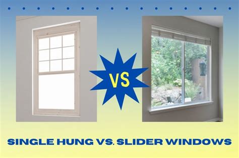 single hung  slider windows compare replacement window styles