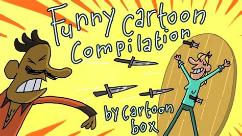 funny cartoon compilation the best of cartoon box by