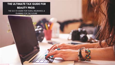 ultimate tax guide  beauty pros cosmetologists