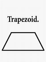 Trapezoid Trapezium Geometry Trapezoids Playgroup Trapezoidal Clipground Integrated Distant Constructions sketch template