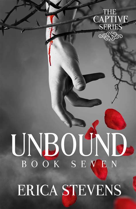 Read Unbound The Captive Series Book 7 Online By Erica Stevens Books