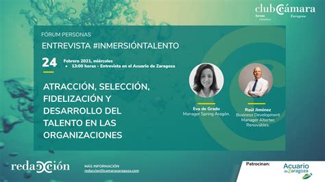 Atracción Selección Fidelización Y Desarrollo Del Talento En Las