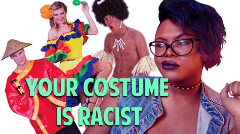 Don T Be A Racist For Halloween Here S Why Cultures Aren T Costumes