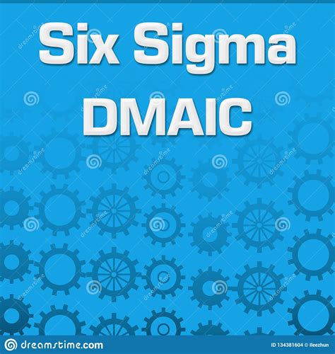Six Sigma Dmaic Blue Gears Background Stock Illustration Illustration