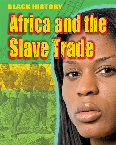 black history africa   slave trade   lyndon cohen books