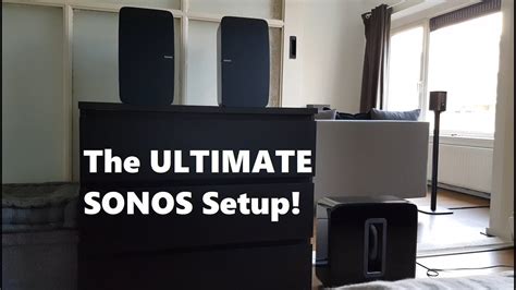 ultimate sonos setup stereo play   youtube