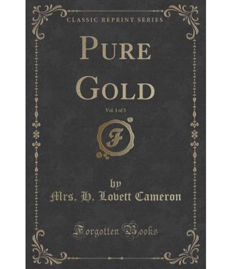 pure gold vol    classic reprint buy pure gold vol    classic reprint