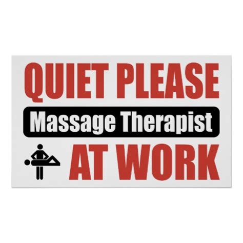 quiet please massage therapist at work posters zazzle