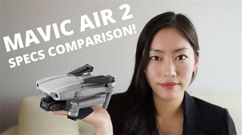 mavic air  specs comparison  mavic  pro mavic mini  mavic air  youtube