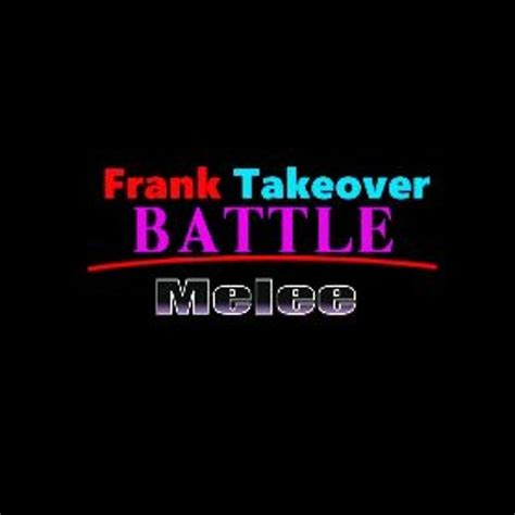 stream frank takeover battle melee choose  challenger  fnf