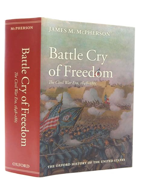 Battle Cry Of Freedom The Civil War Era Book Battle Cry