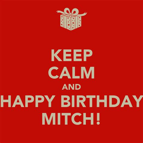 calm  happy birthday mitch poster megan  calm  matic