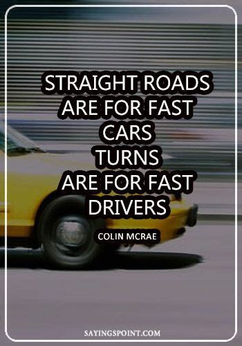 driving quotes driving quotes car guy quotes race quotes