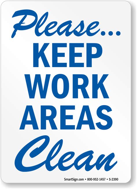 work areas clean sign housekeeping labels sku