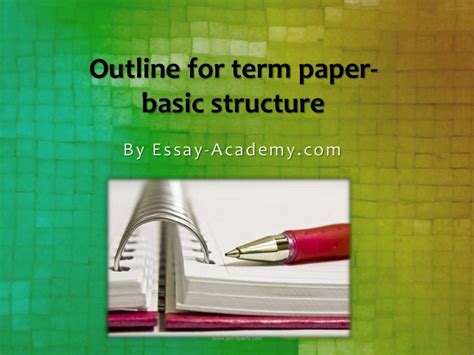 outline  term paper basic structure