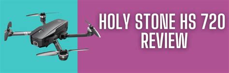 holy stone hs  review  gps enabled drone