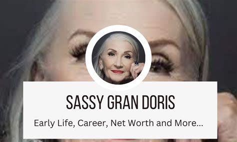 Sassy Gran Doris Net Worth 2023 Tycoonworth