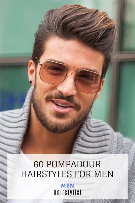 60 pompadour hairstyle ideas for men popular mens haircuts mens