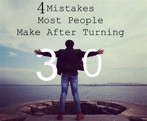 mistakes  people   turning  making