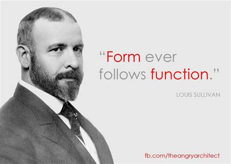 form   function quote  louis sullivan louis sullivan