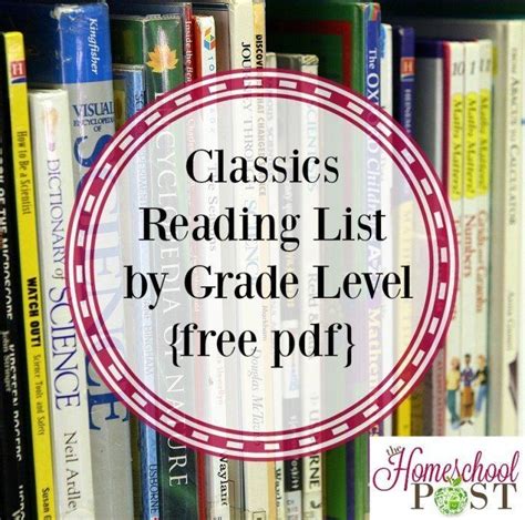 printable classics reading list  grade level homeschool books