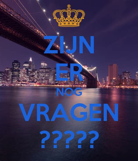 zijn er nog vragen poster san en jol  calm  matic