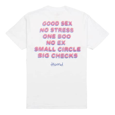 good sex no stress 4hunnid t shirt