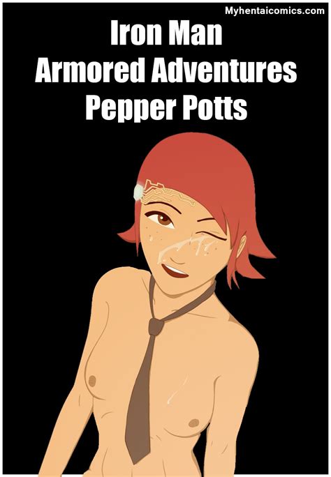 read iron man armored adventures 1 pepper potts hentai online porn manga and doujinshi