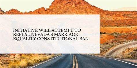 nevada to repeal marriage equality ban in its constitution