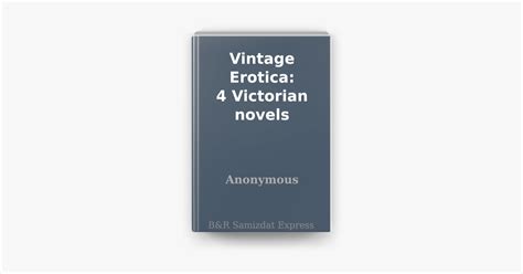 ‎vintage Erotica 4 Victorian Novels On Apple Books