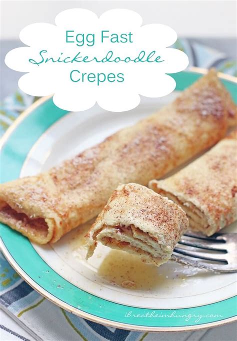 keto egg fast snickerdoodle crepes  carb  breathe