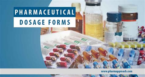 types  dosage forms pharmapproachcom