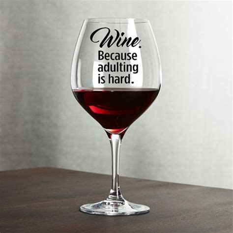 These Wine Glasses Have Some Strong Honest And Very Funny