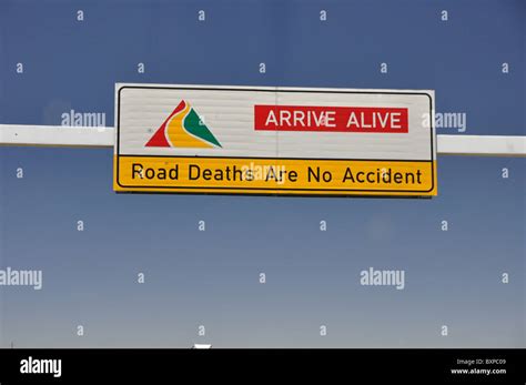 road sign arrive alive south africa stock photo alamy