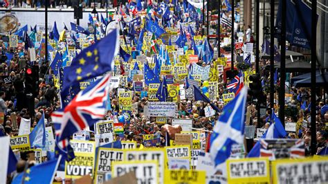 angry  brexit stalemate huge crowds march  london  demand  vote   york times
