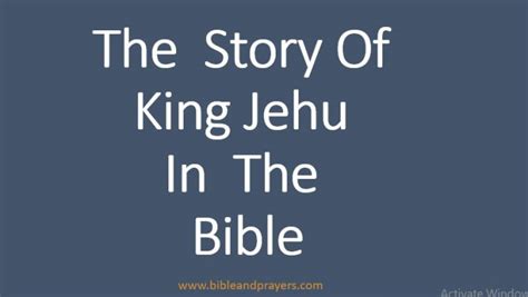 story  king jehu   bible bibleandprayerscom