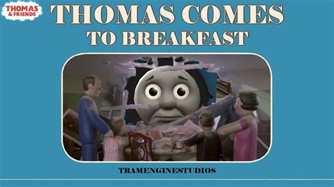 thomas   breakfast trainz remake youtube