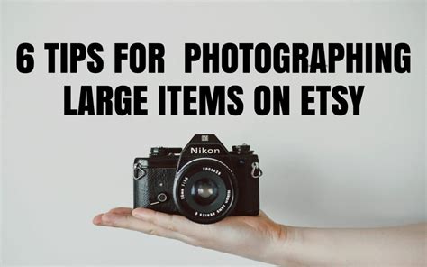 tips  photographing large items  etsy  marmalead